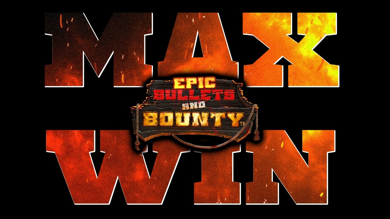 🔥MAX WIN🔥 on *NEW* Epic Bullets and Bounty SLOT from HACKSAW GAMING