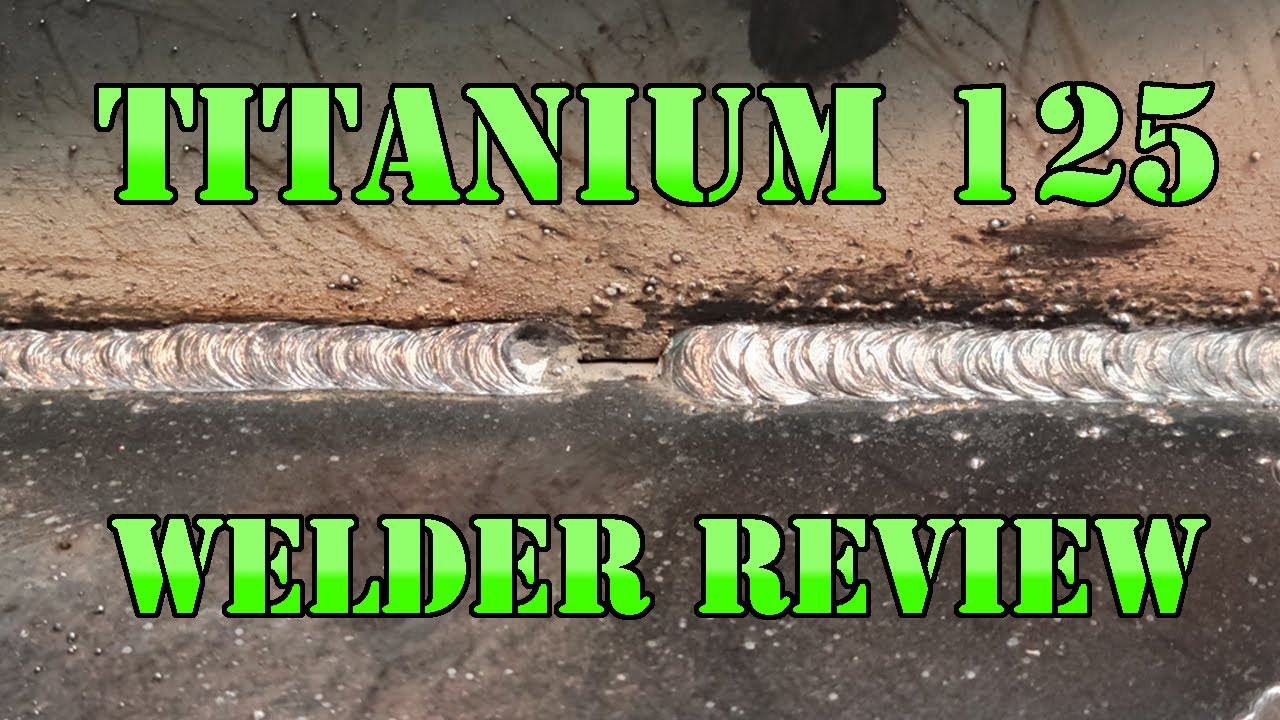 Обзор сварочного аппарата Titanium 125 и испытание прочности сварного шва