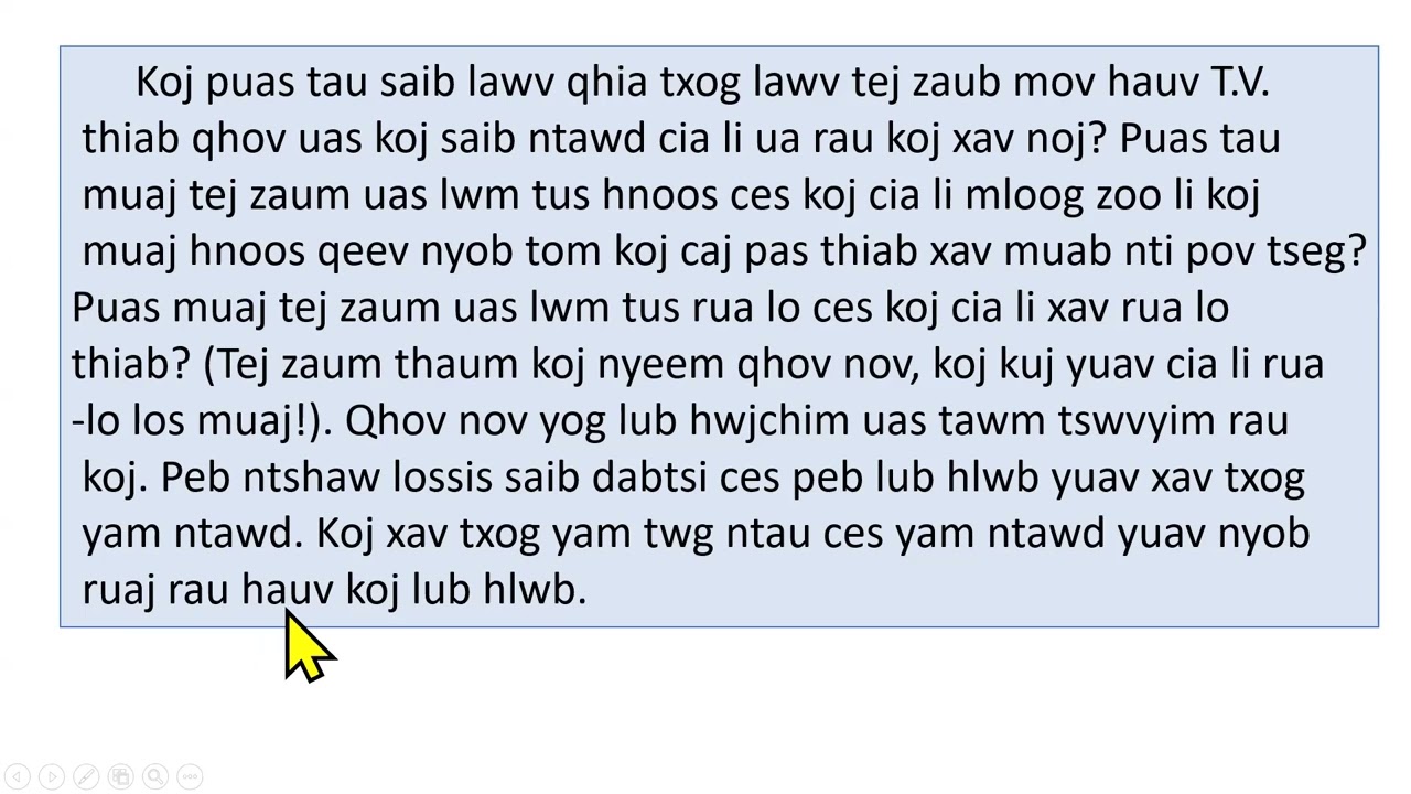 Hnub 27  - Lub Neej Muaj Hom Phiaj