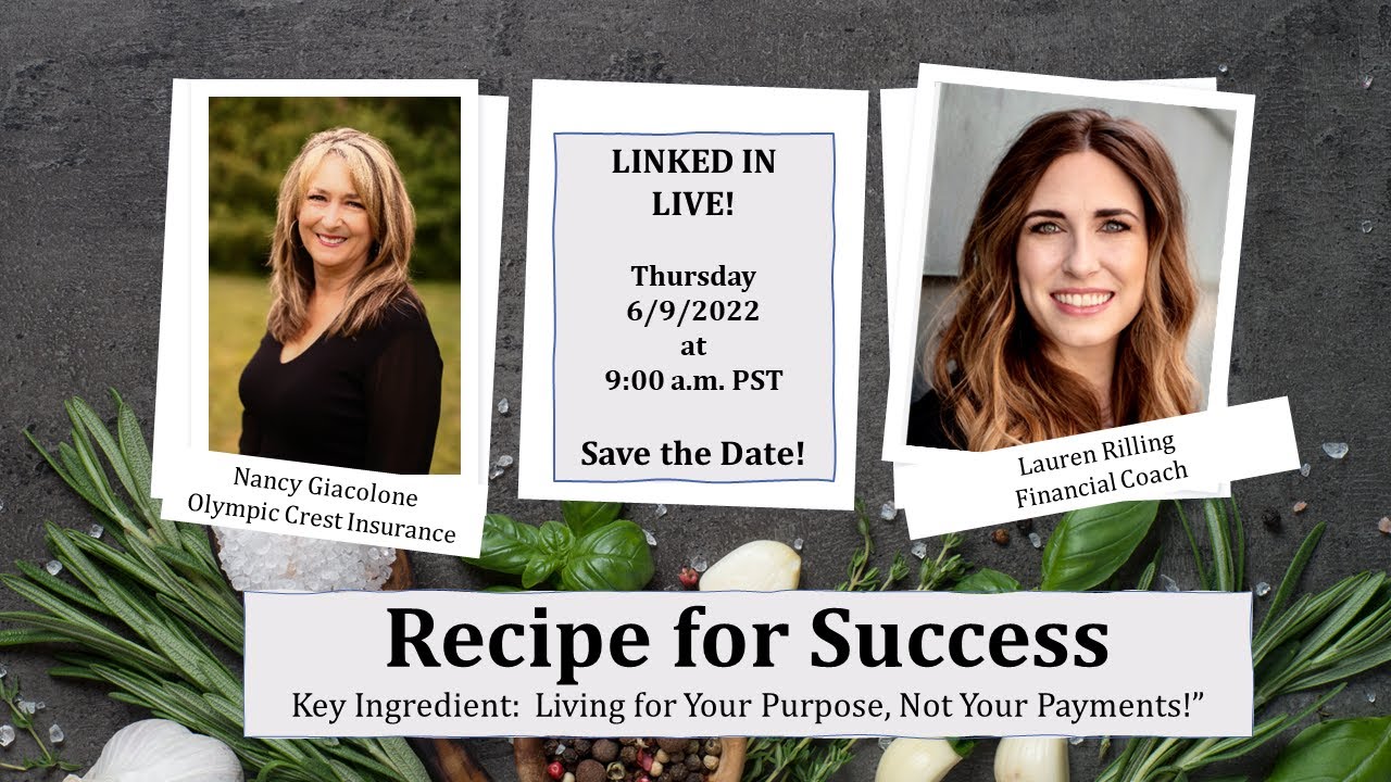 Recipe for Success:  Live for Your Purpose Not Your Payments w/Lauren Rilling