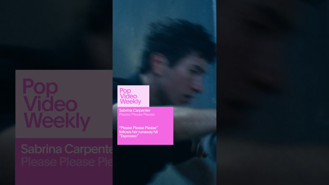 Sabrina Carpenter - Please Please Please | Pop Video Weekly