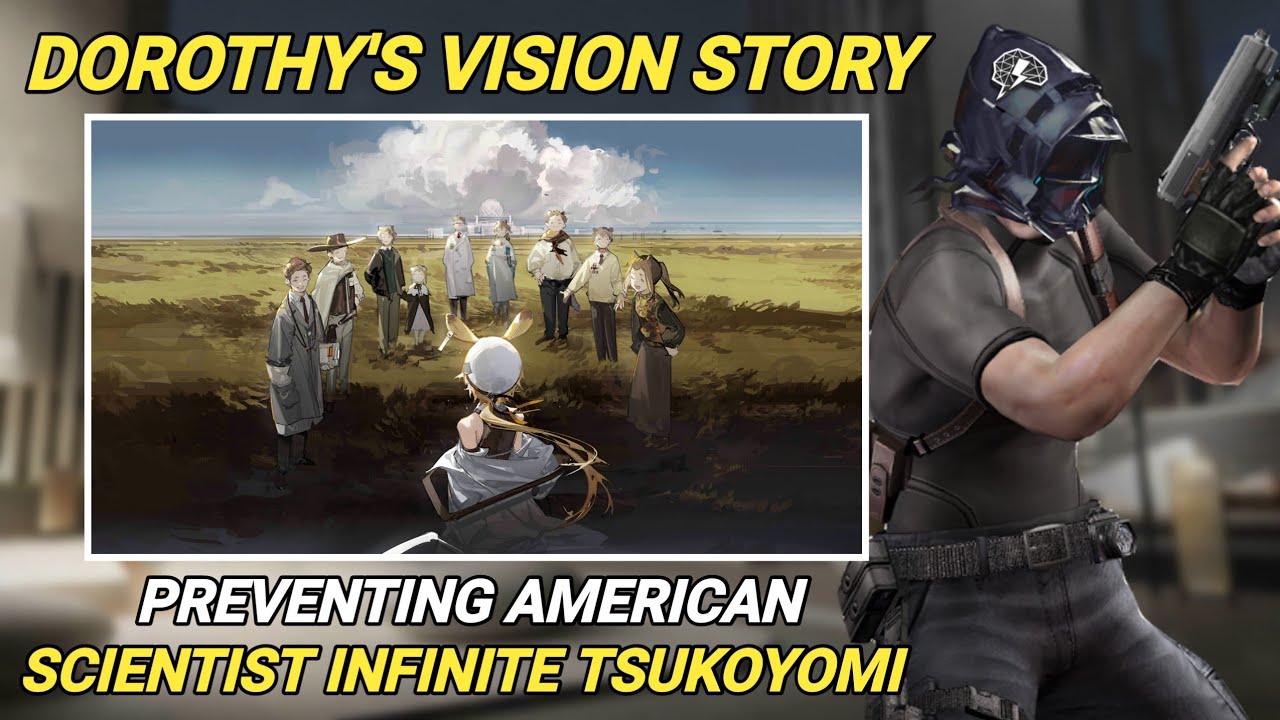 Oversimplified Dorothy's Vision Story | Dorothy's Vision Event Story Summary [Arknights]