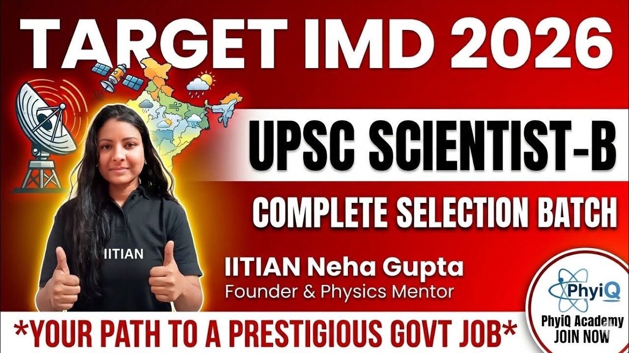 Target IMD 2026: UPSC Scientist-B Complete Selection Batch|| #upsc2026 #msc #govtjobs