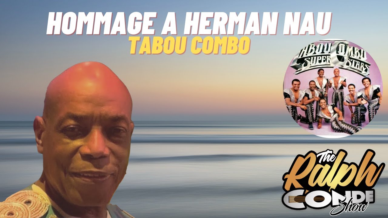 Hommage A Herman Nau  | Tabou Combo