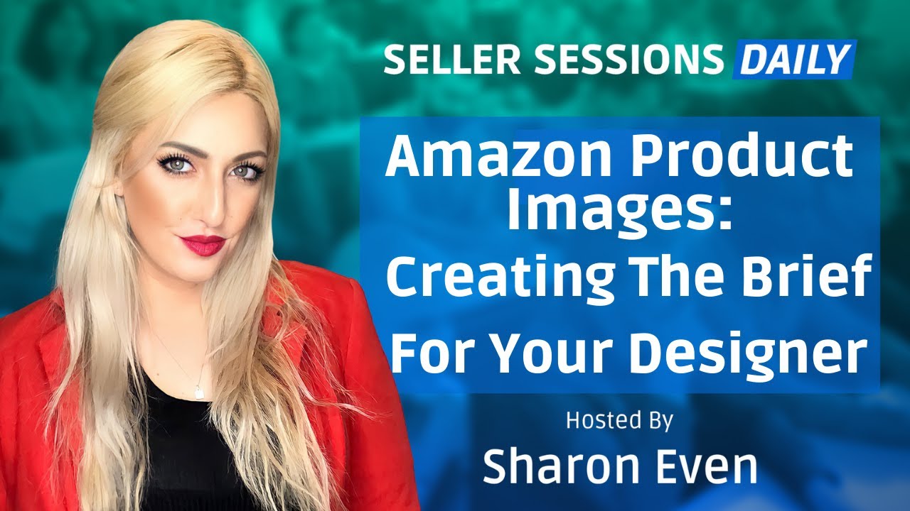 Amazon Product Images: Creating The Brief For Your Designer or Photographer