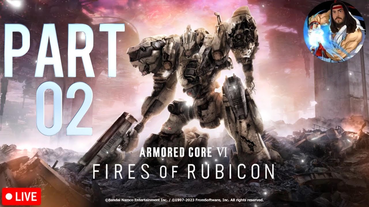 Armored Core 6 | Part 02: I'm Basically a Dreadnought