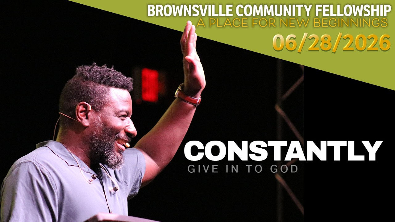 Constantly Give in To God // BCF Church