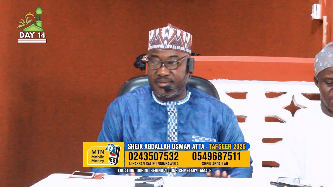 day 14 - SHEIKH ABDULLAH OSMAN ATTA - RAMADAN TAFSIR 1447 AH (2026) || iSLAMLOG ||Official