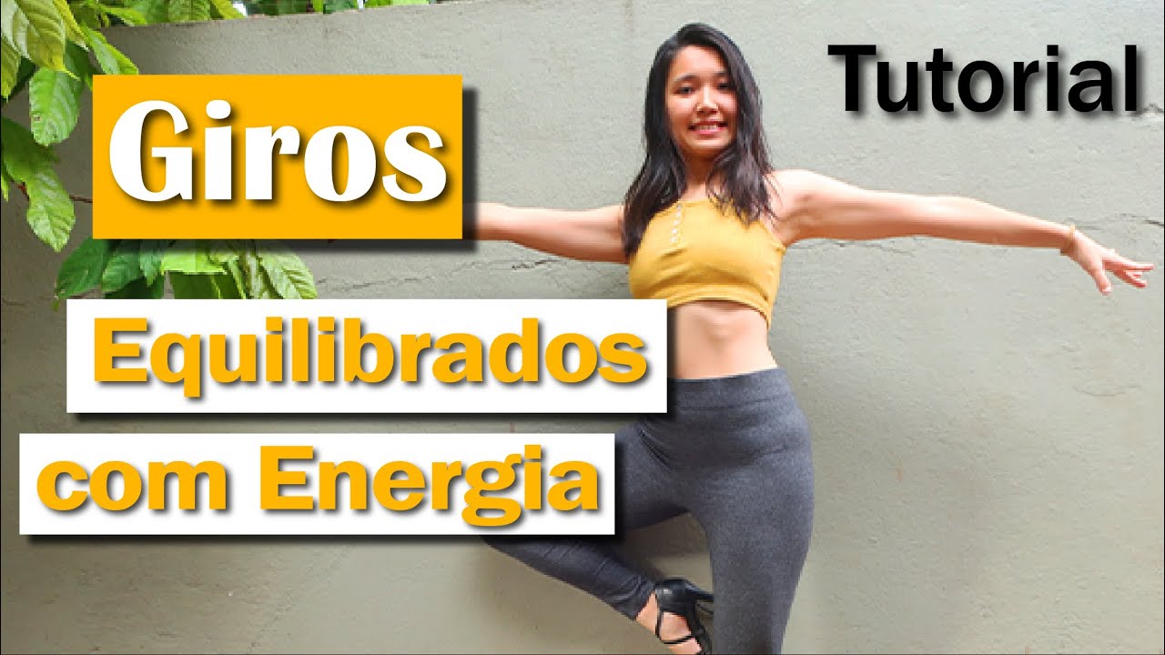 GIROS COM ENERGIA E EQUILIBRIO COM 3 DICAS + 1 EXERCÍCIO SIMPLES! (Zouk Tecnica) | Helen Avelar