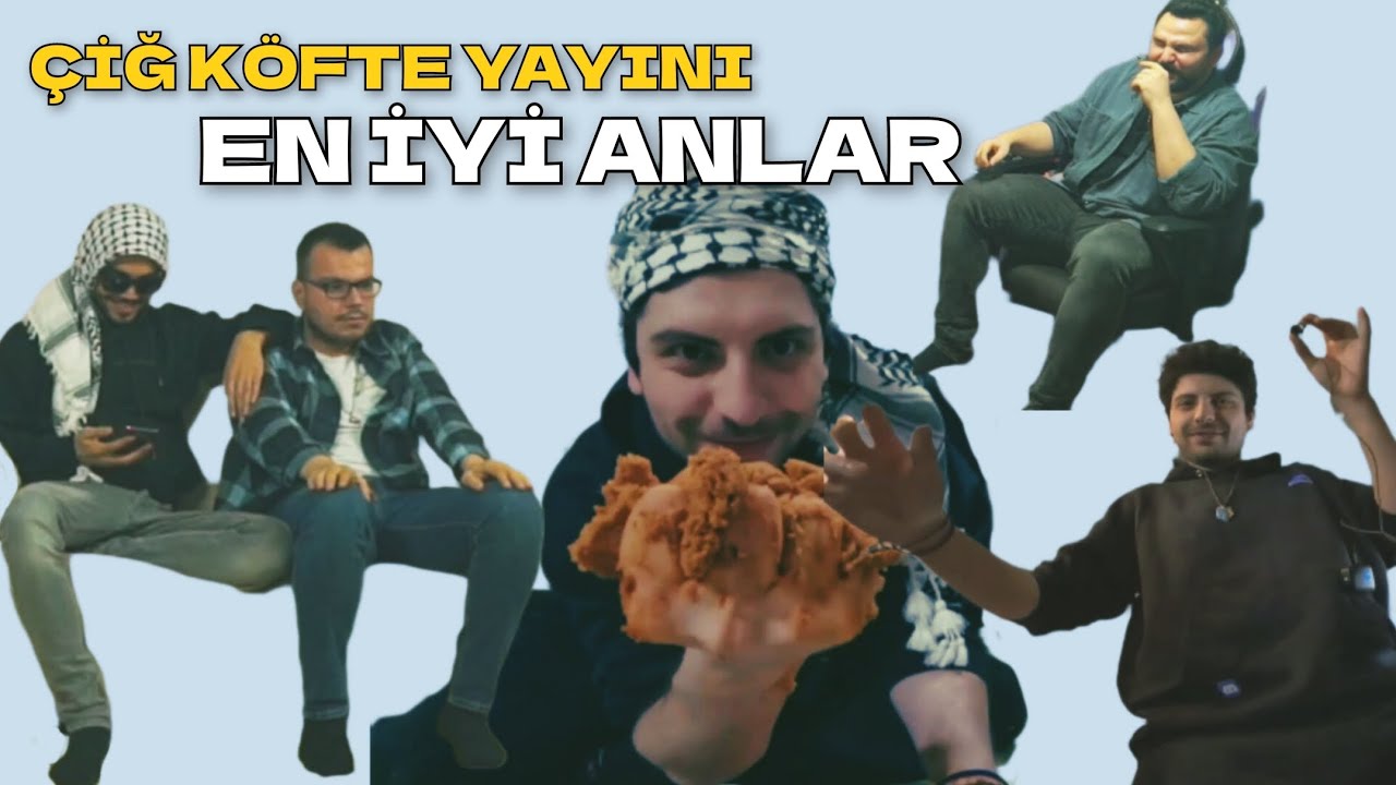 ÇİĞ KÖFTE YAYINI KATMAN VE KOMİK ANLAR EDİT.
