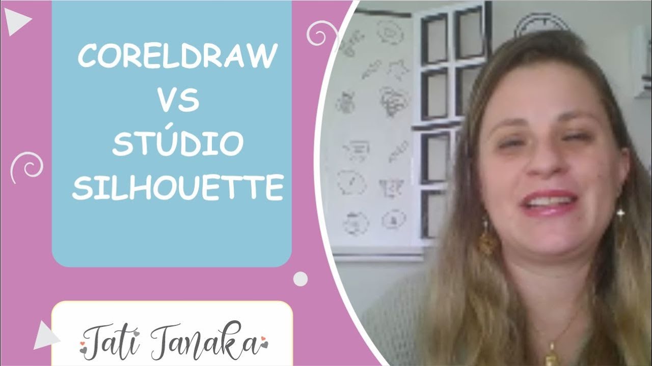 CorelDraw ou Stúdio Silhouette | Tati Tanaka