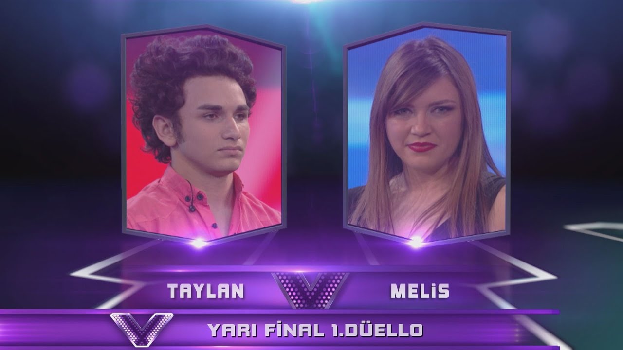Taylan vs. Melis - Ve Kazanan Yarı Final 1. Düello