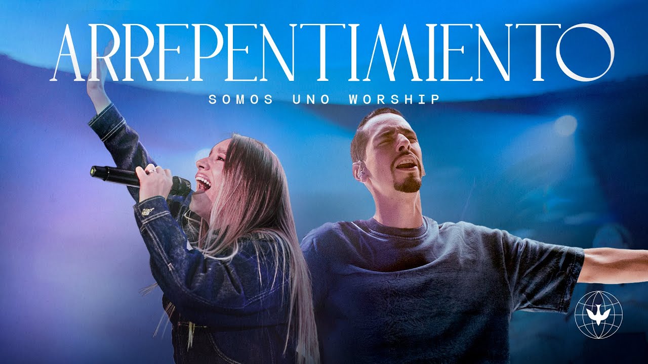 Arrepentimiento (Salmo 51) - Somos Uno Worship Ft. Johan y Sofi, Lau Guerra | M&uacute;sica Cristiana 2025