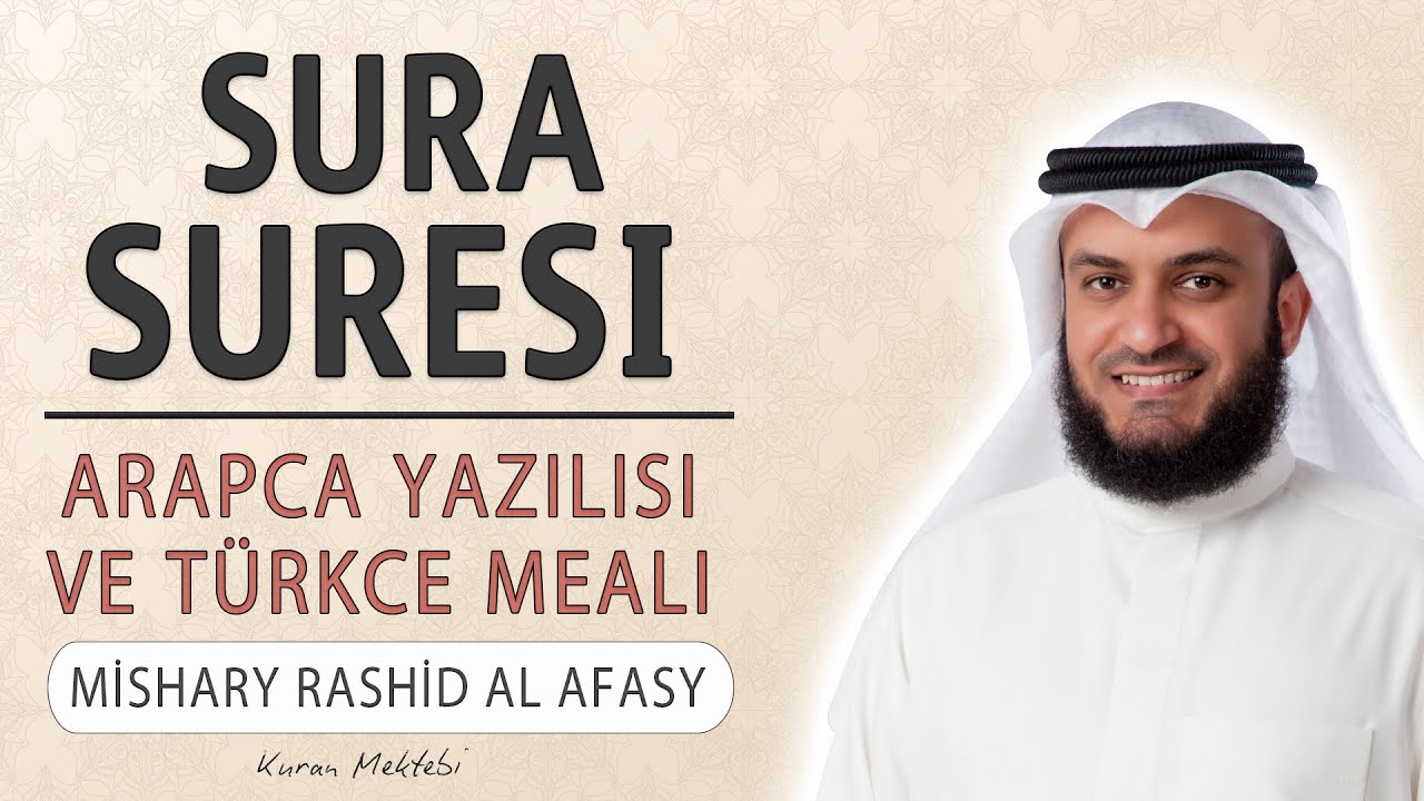 Şura suresi anlamı dinle Mishary Rashid al Afasy (Şura suresi arapça yazılışı okunuşu ve meali)