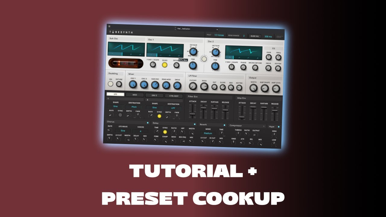 AIR TubeSynth Tutorial + Preset Cookup [Free Presets included]