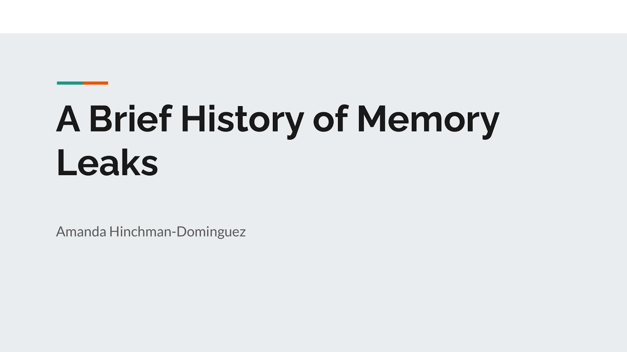 A Brief History of Memory Leaks with Amanda Hinchman, Android Worldwide