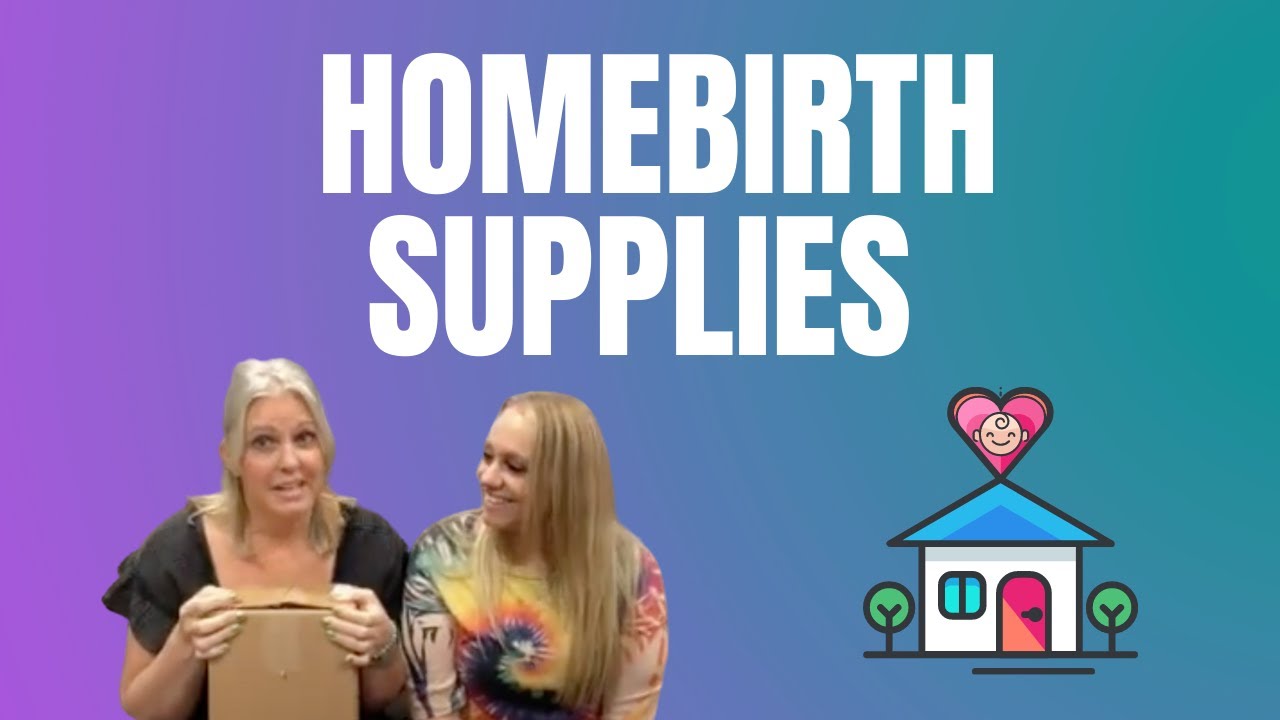 What's In A Home Birth Kit? HOME BIRTH SUPPLIES