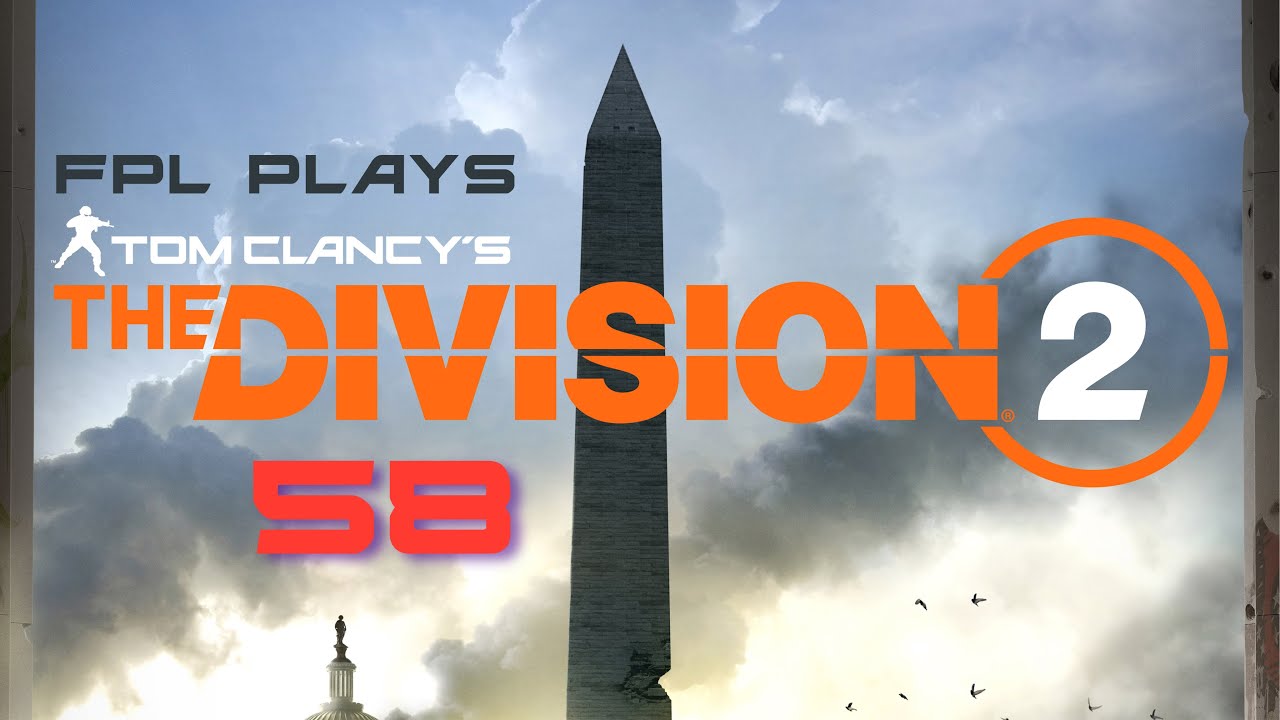 FPL Plays The Division 2 - 58 | Manhunt - Faye Lau 02 Magnus 2/2