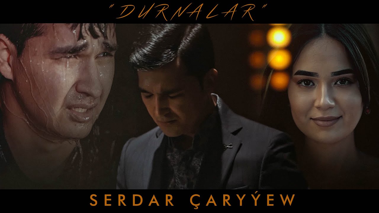 SERDAR ÇARYÝEW - DURNALAR 2022