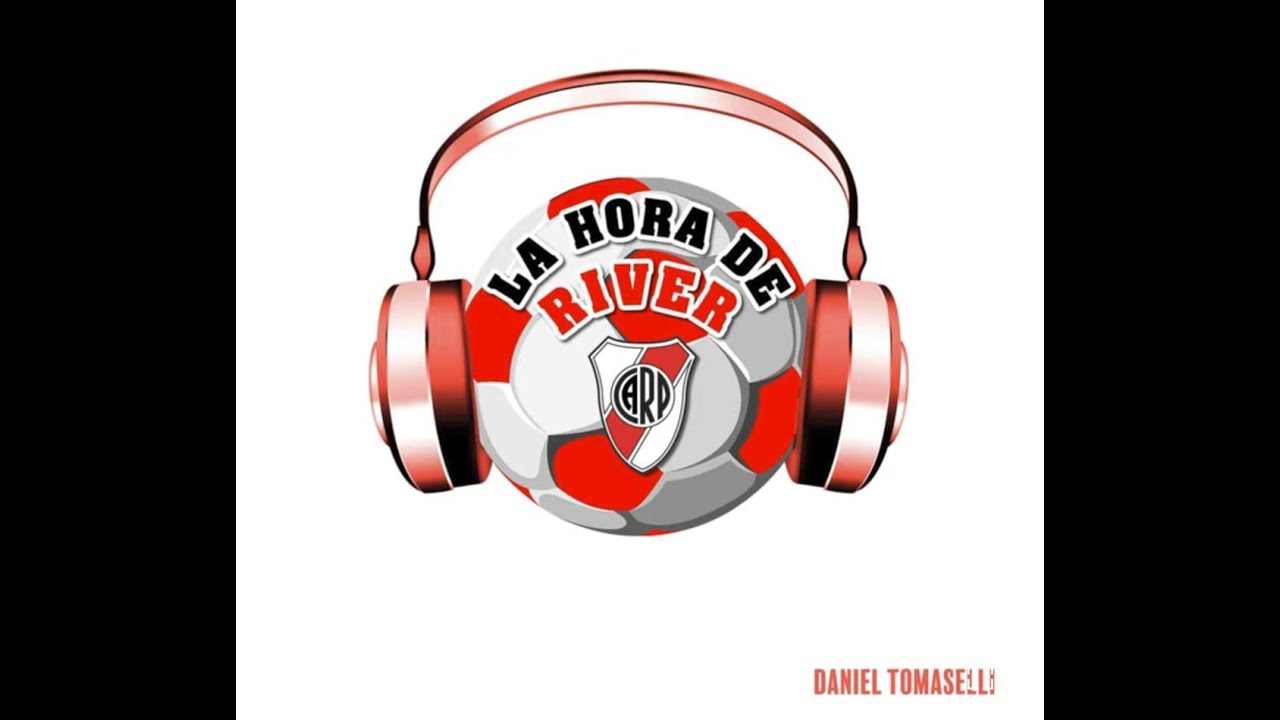 LA HORA DE RIVER