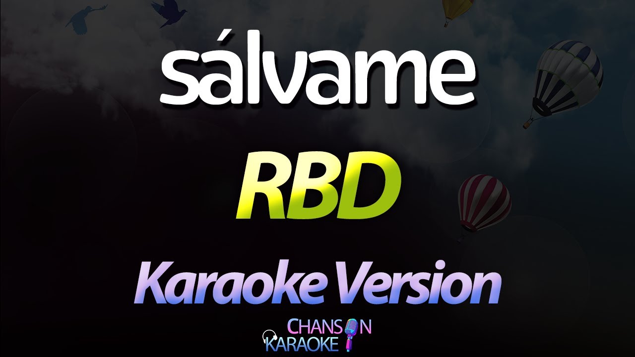 🔥 Sálvame - RBD (Karaoke Version) (Cover)
