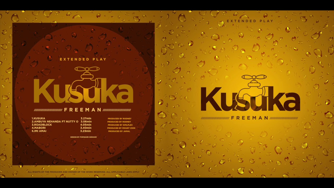 Freeman HKD Boss- Kusuka Kusuka EP #KusukaEP