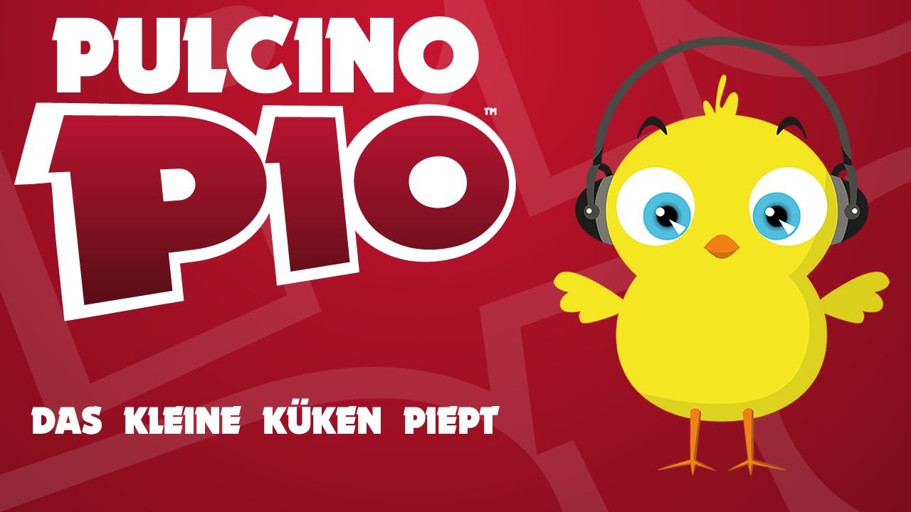 PULCINO PIO - Das Kleine Küken Piept (Official video)