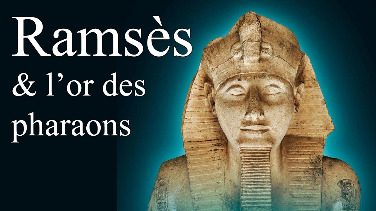 Ramsès & l'or des pharaons