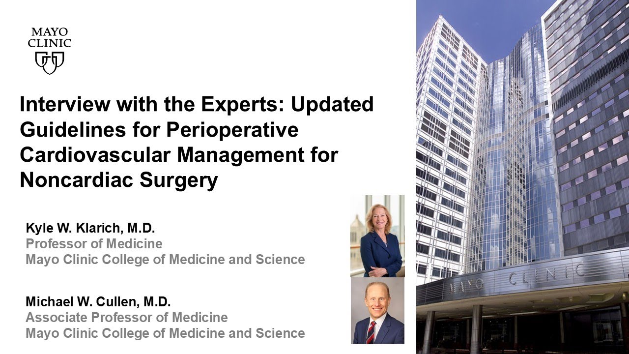 Updated Guidelines for Perioperative Cardiovascular Management for Noncardiac Surgery