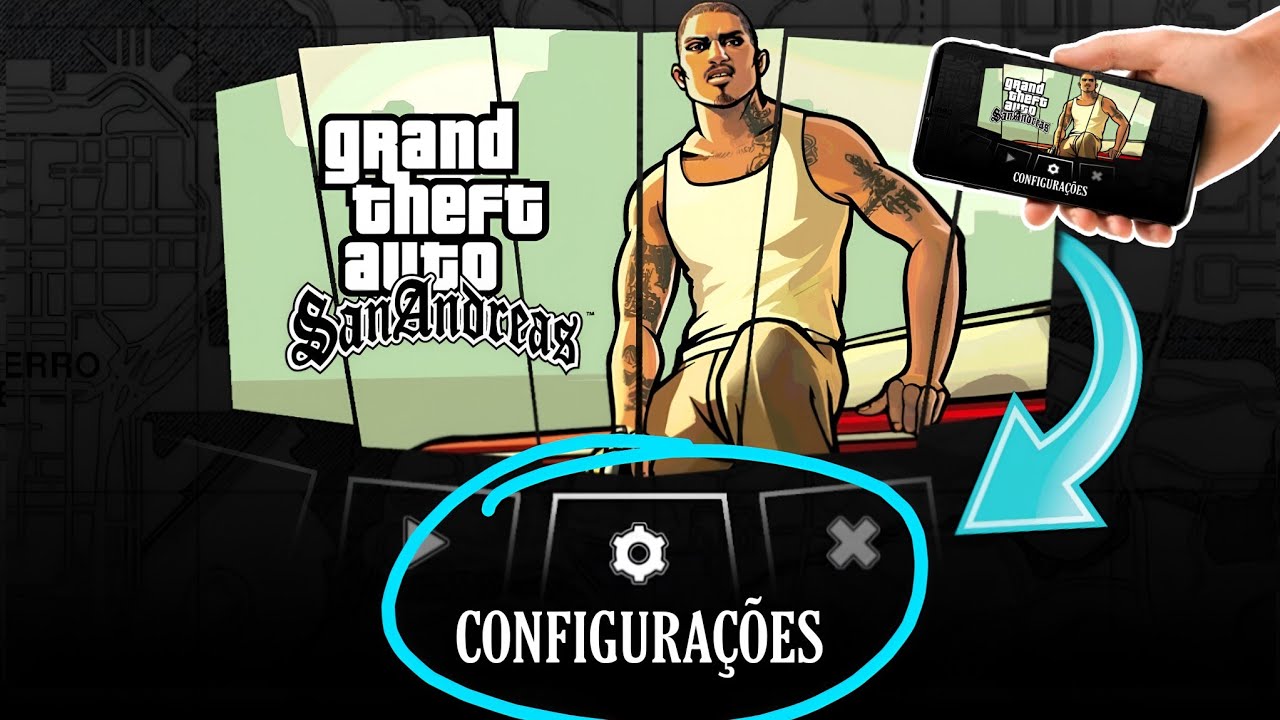 MELHOR CONFIGURAÇÃO de GTA San Andreas no Android