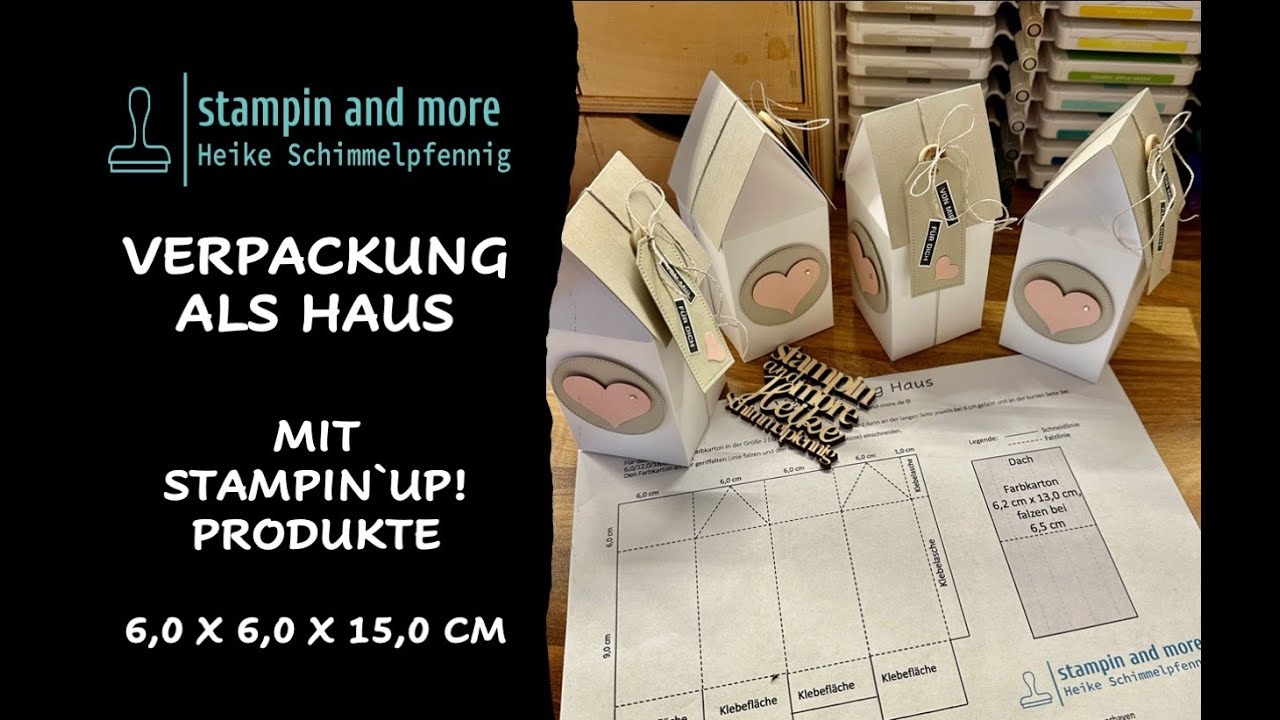Haus als Verpackung mit Stampin`Up! Produkte - stampin and more©