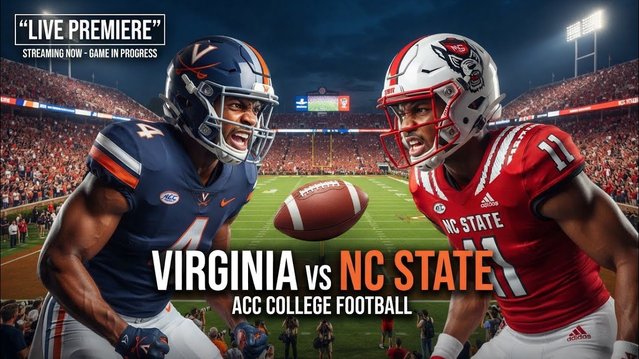🔴 LIVE PREMIERE: Virginia vs NC State | College Football Week 1