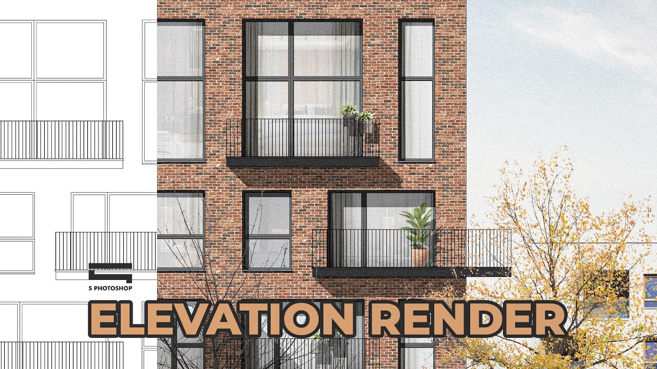 Architecture Elevation render by Photoshop (Hậu kỳ mặt đứng kiến trúc)