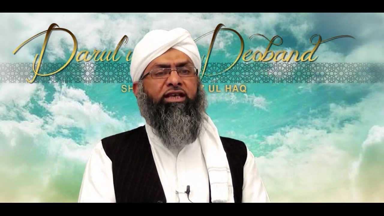 Darul uloom Deoband: The Rise- By Sheikh Mumtaz Ul Haq