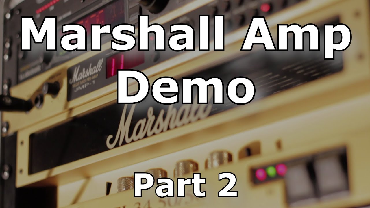 Marshall Amp Demo (JMP-1 / EL-34 50/50) - Part 2 - Overdrive