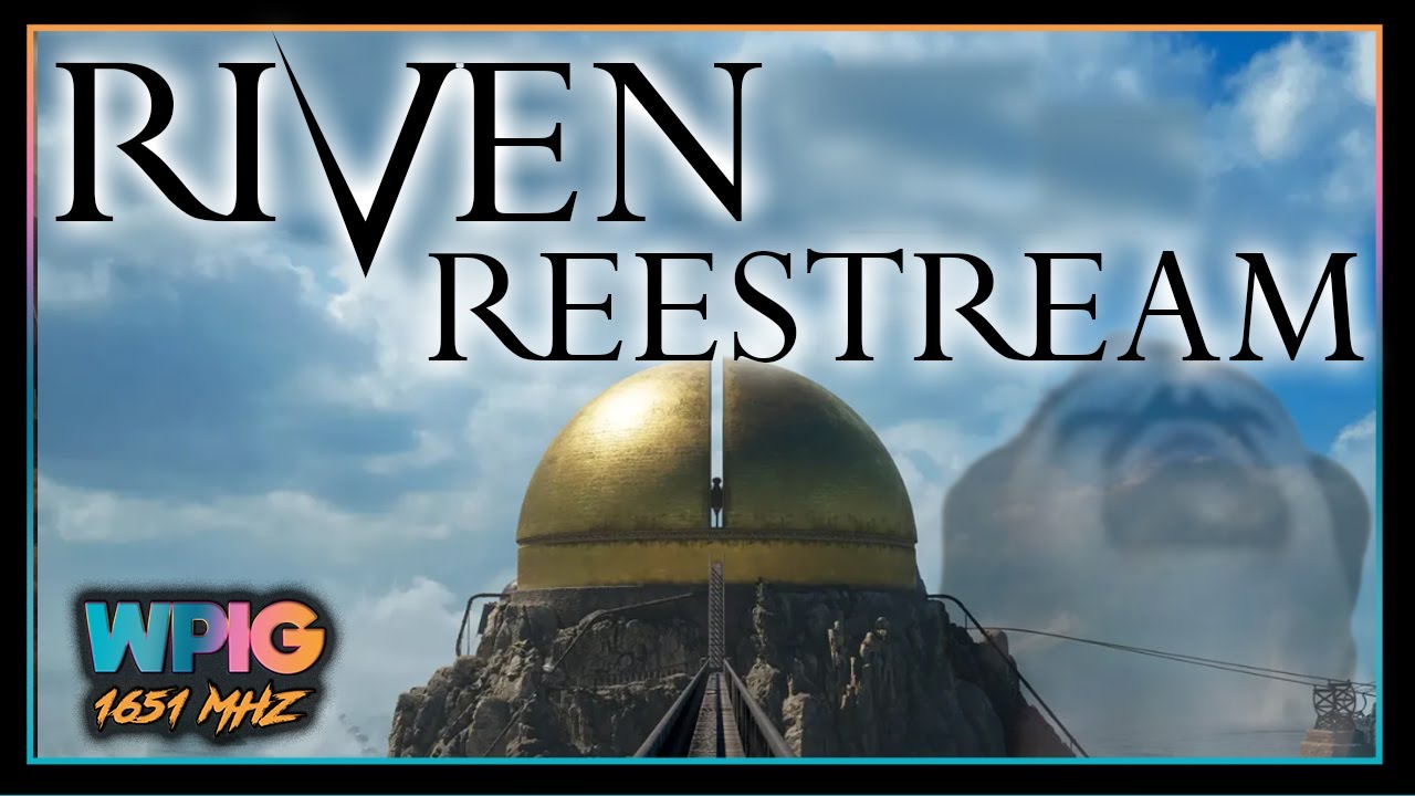 Fieldtrip REEStream of Riven Remake (7/1/2024) w/@AgentProper