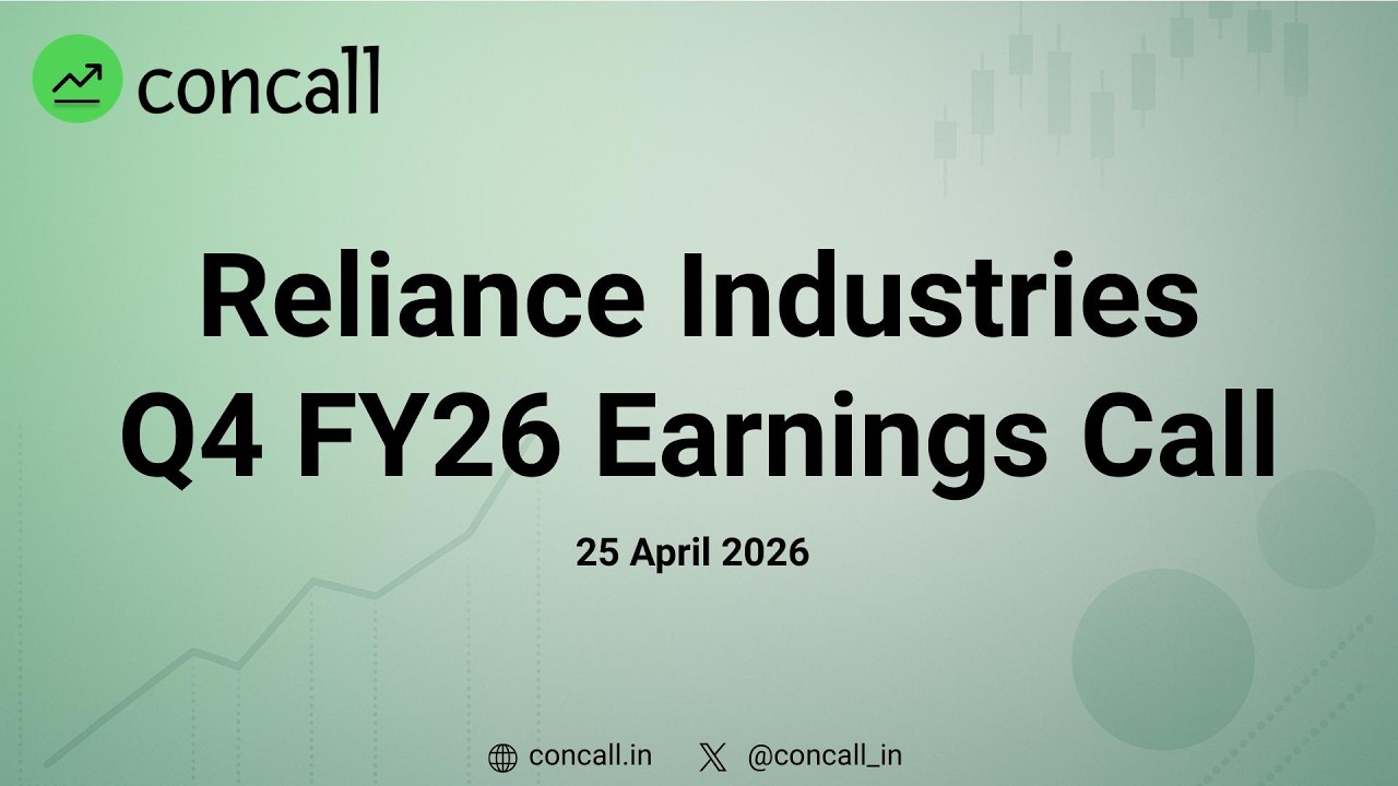 Reliance Industries Q4 FY26 Earnings Conference Call | Concall.in