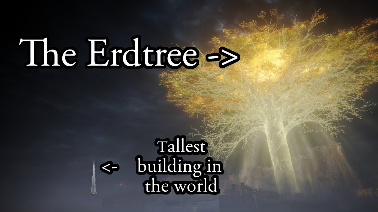 Elden Ring - How tall is the Erdtree?