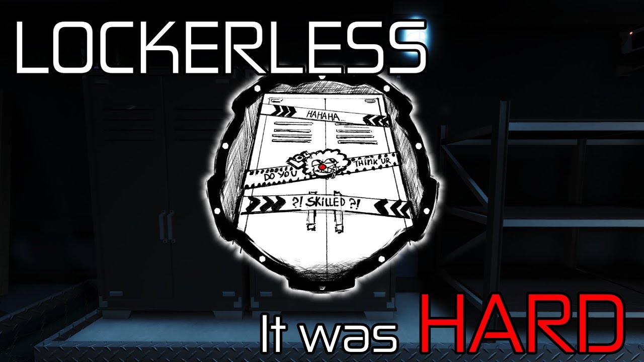 Gettin' the Lockerless Badge in Pressure Worth The Wait Update