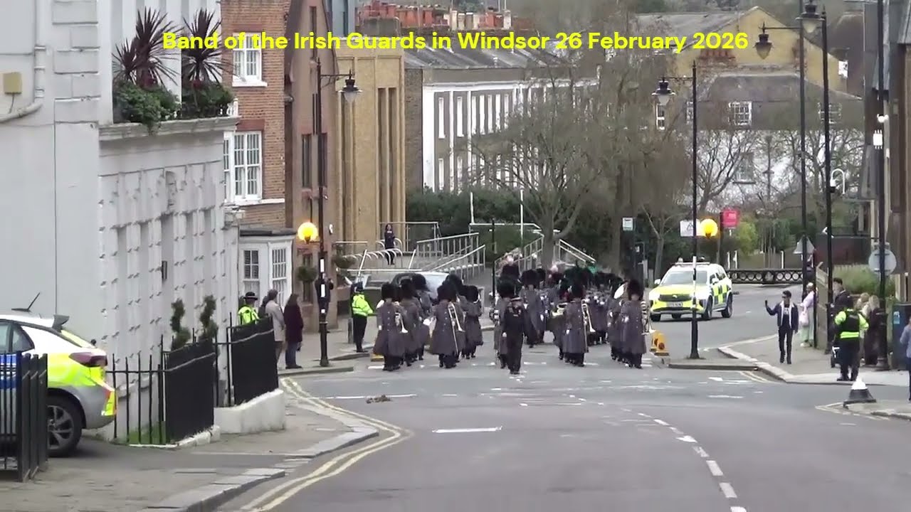Band of the Irish Guards in Windsor 26 February 2026