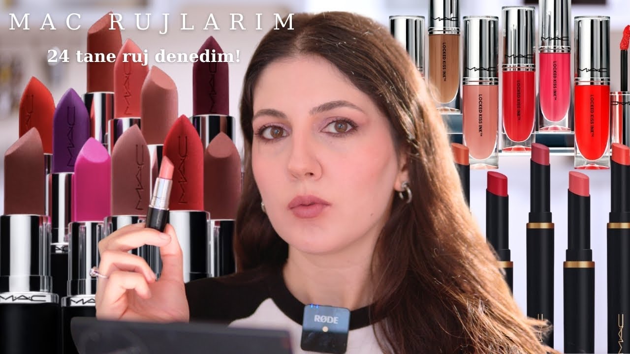 24 MAC Ruj Denedim💄Hangisi Gerçekten Güzel?✨