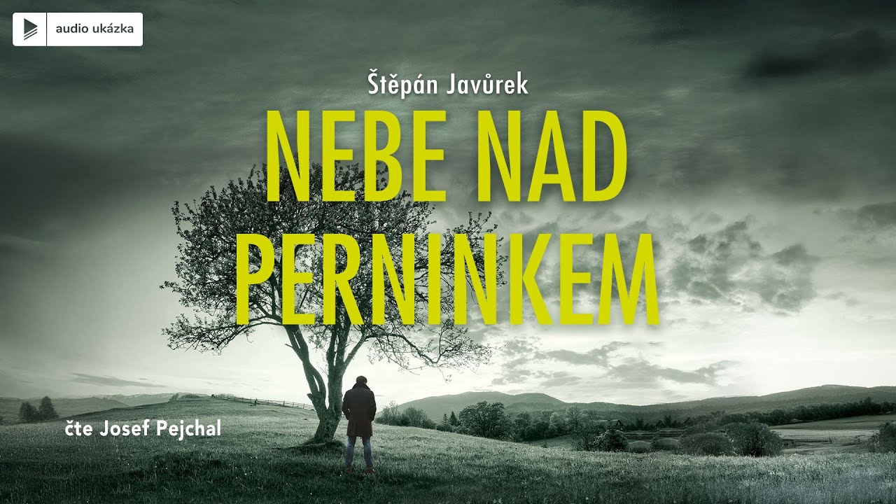 Štěpán Javůrek - Nebe nad Perninkem | Audiokniha