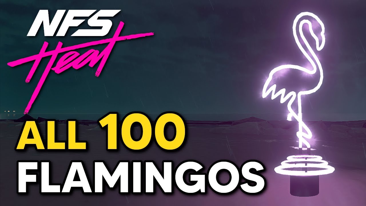Need for Speed Heat - ALL 100 Flamingo Locations (Get Shrimpin' Trophy / Achievement Guide)