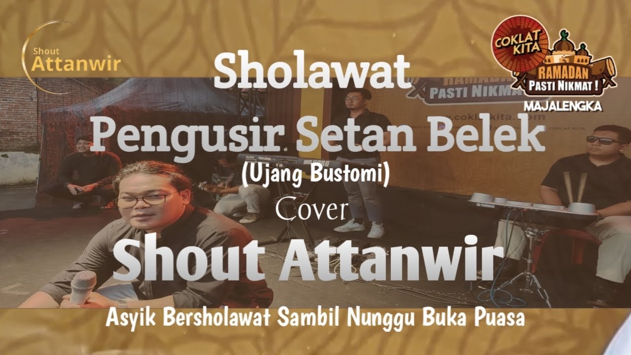 SHOLAWAT TERBARU ‼️ H2 Edisi Ngabuburit Bersama COKLAT KITA MAJALENGKA 
