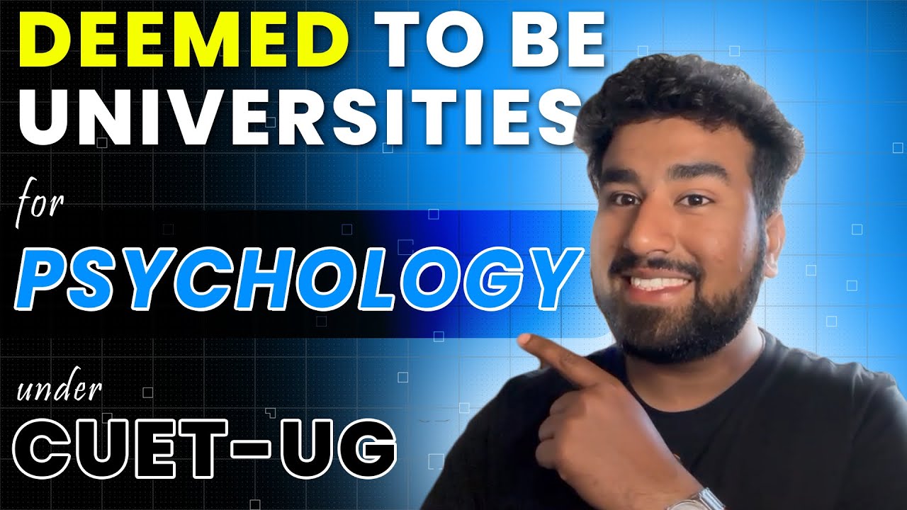 Best DEEMED TO BE Universities offering Bachelors in Psychology | CUET-UG 25 |