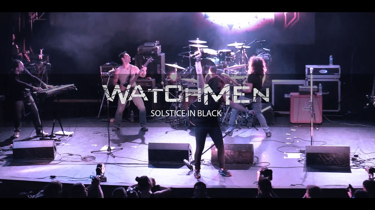 Watchmen - Solstice in Black (Official Live Video) - Live At Teatro Vorterix
