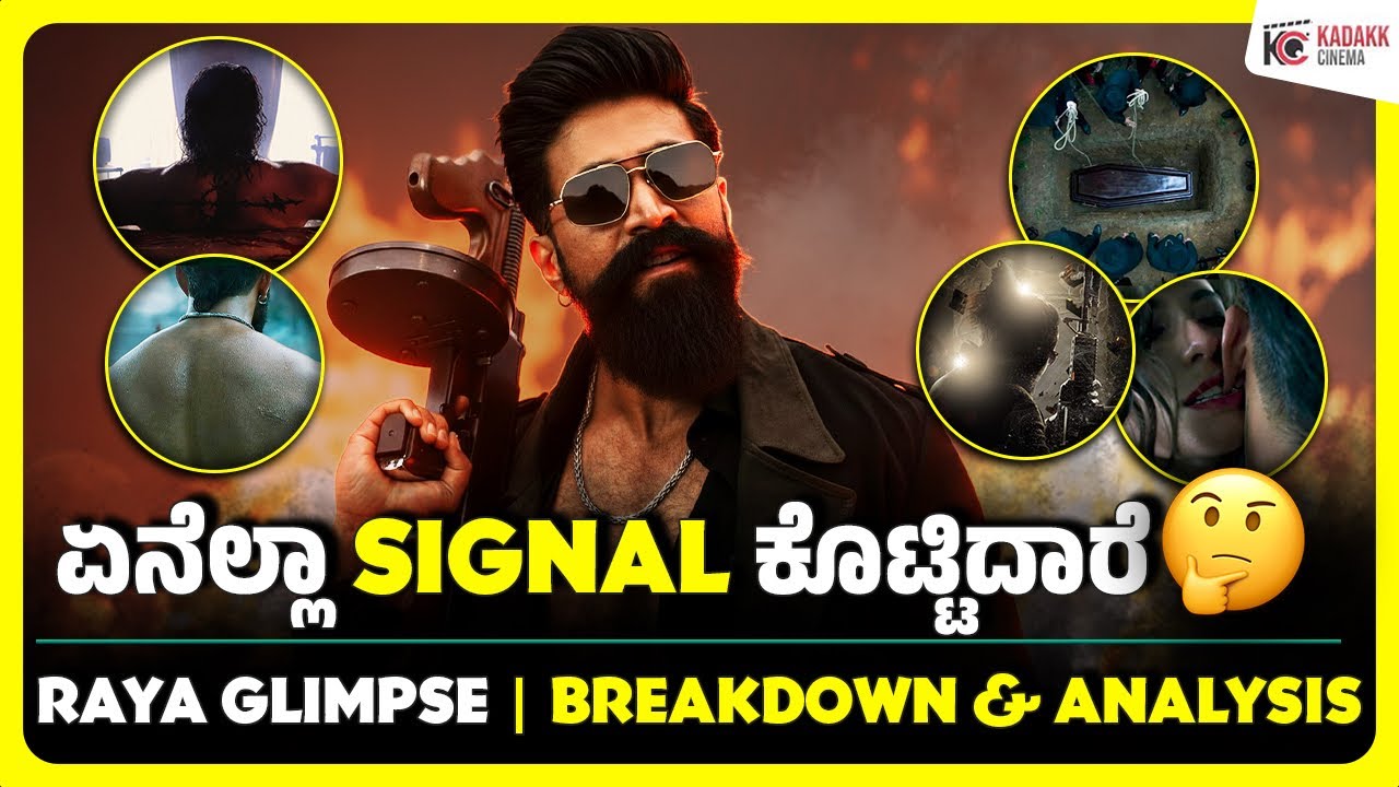 TOXIC Raya Glimpse Breakdown & Analysis | Yash | Kadakk Cinema