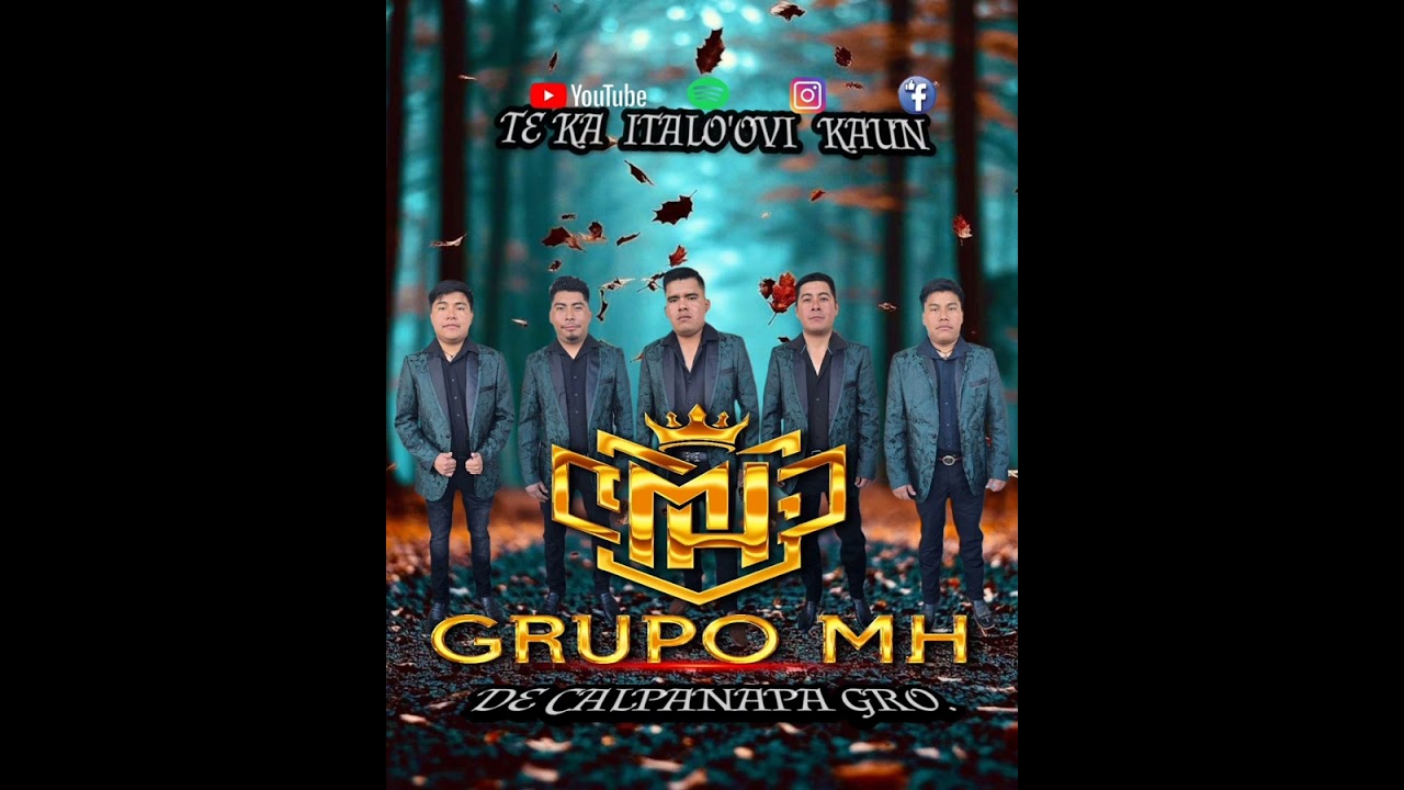 TE KA ITALO'OVI KAUN - GRUPO MH (ESTRENO 2026)