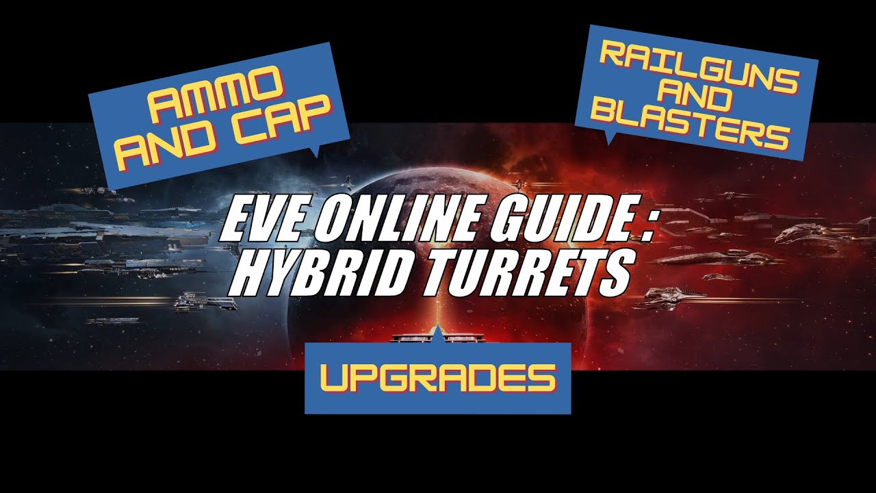 EVE Online Guide: Hybrid Turrets