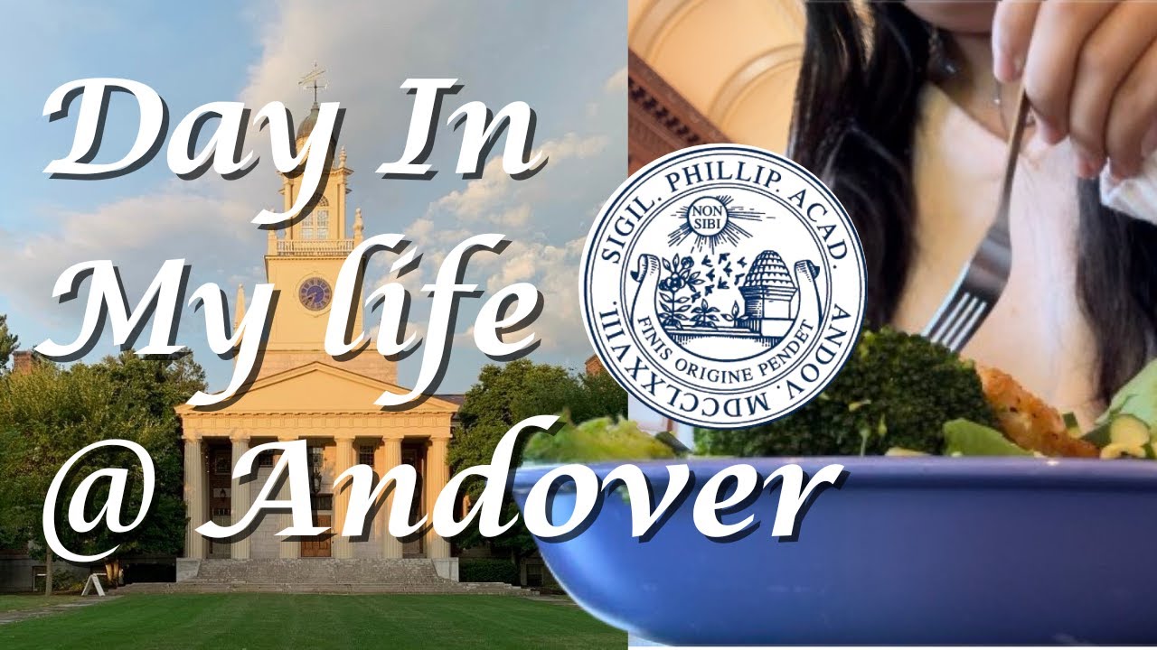 Day In My Life @ Phillips Academy (Classes, meals, and fun!)